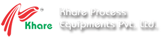 KHARE PROCESS EQUIPMENTS PVT. LTD.